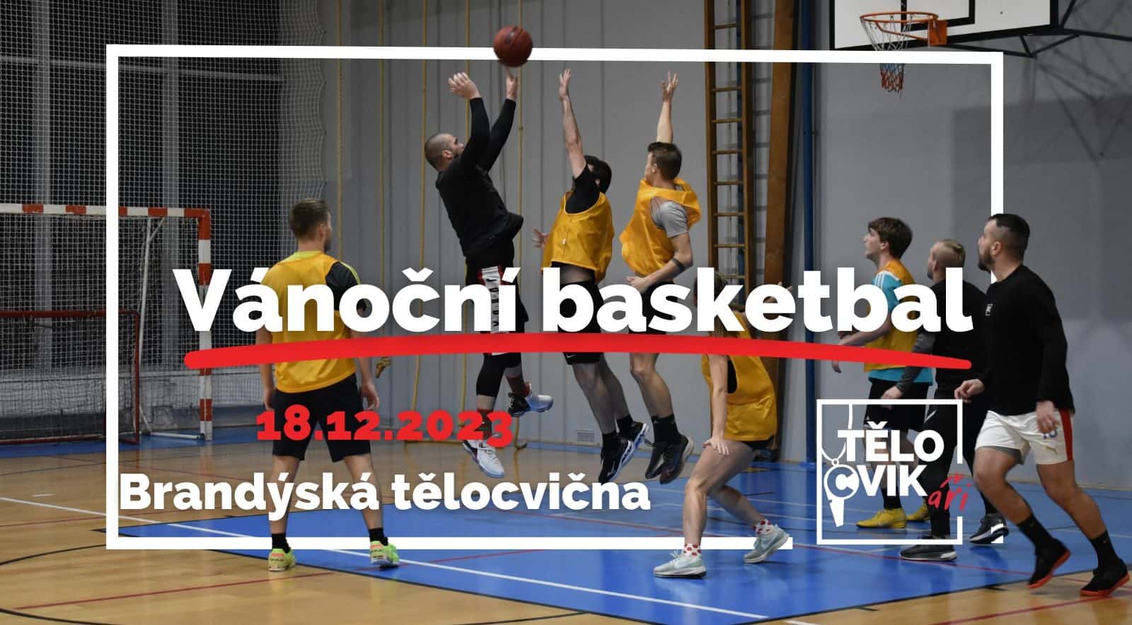 Vánoční turnaje: Basketbal, futsal, volejbal